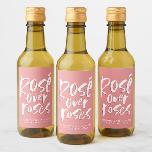 Ros over roses bold modern Valentine Galentine Wine Label