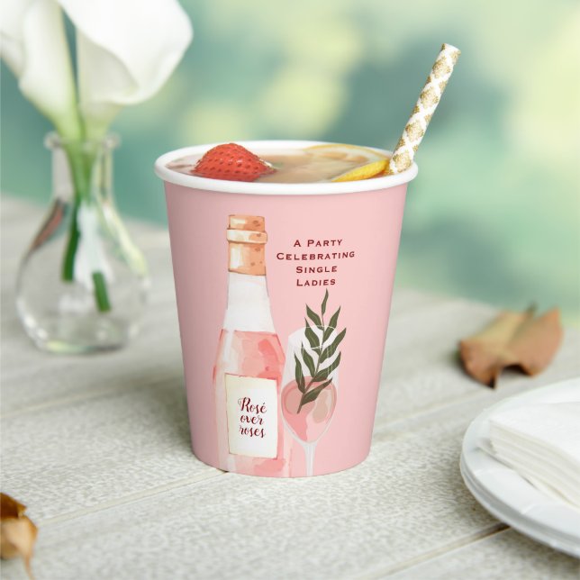 Rosé over Roses Girls night Valentine's Day Party Paper Cups (Insitu)