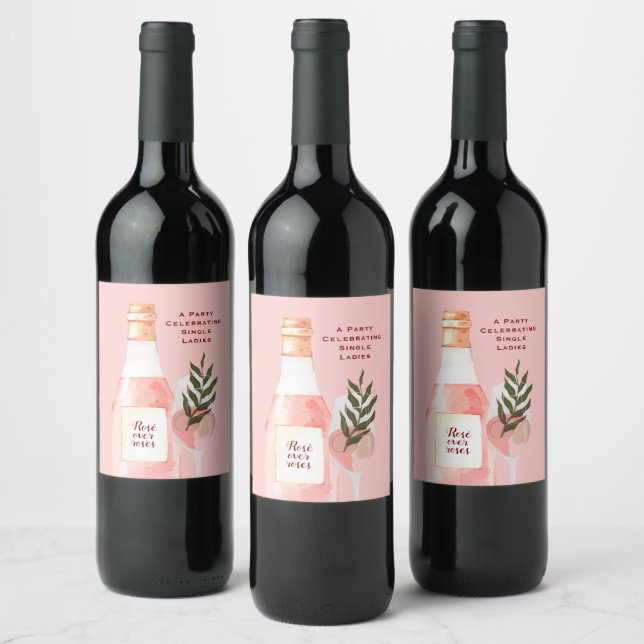 Rosé over Roses Pink Valentine's Day Party  Wine Label (Bottles)