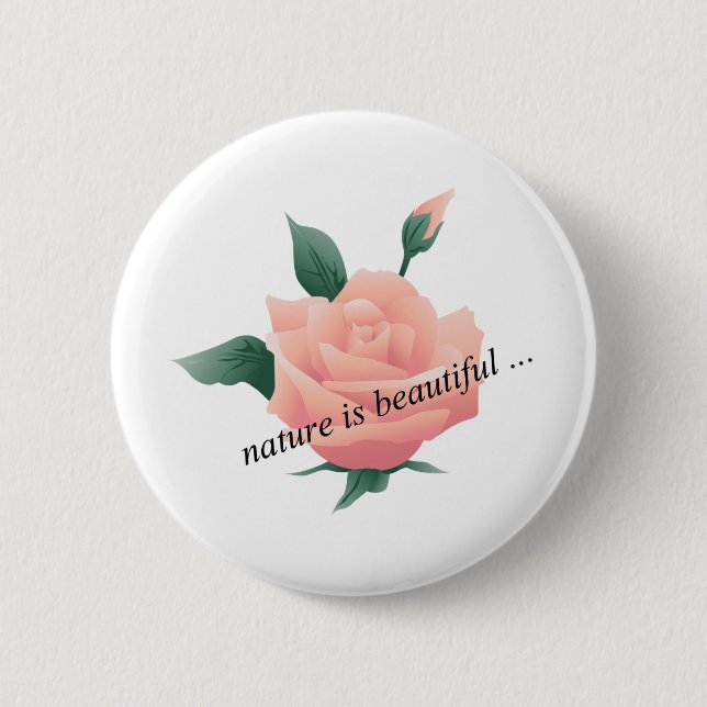 Rose (Peach) - Beautiful nature Pinback Button (Front)