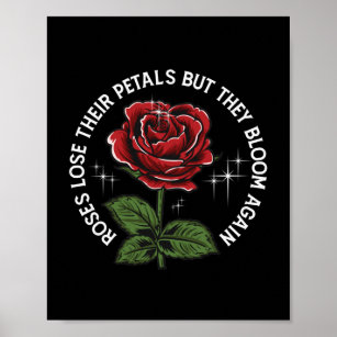 Rose Petals Bloom Again Inspirational Survivor Awa Poster