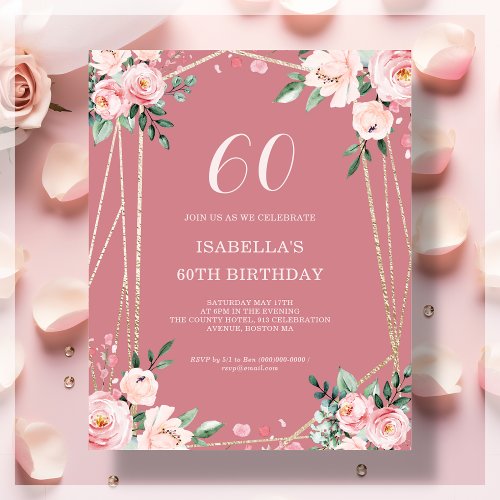 Rose  Pink Floral 60th Budget Birthday Invitation
