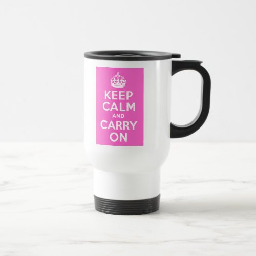 Rose Pink Keep Calm and Carry On Travel Mug