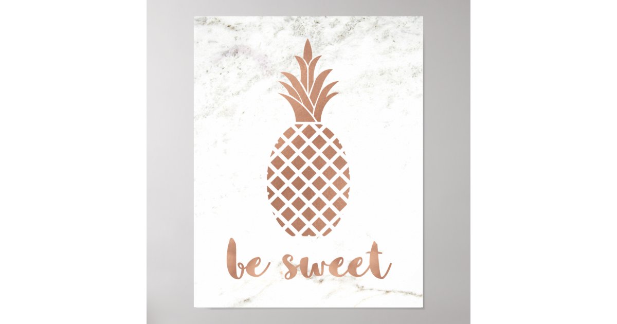 Rose Pink Pineapple On White Marble Be Sweet Poster
