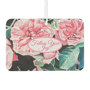 Rose Pink Roses floral Follow Your Joy Pattern Air Freshener