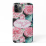 Rose Pink Roses floral Follow Your Joy Pattern iPhone 11 Pro Case