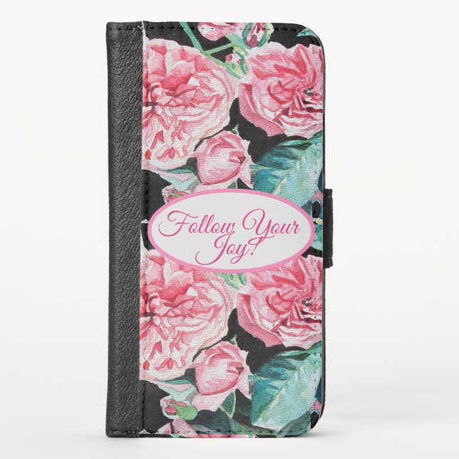 Rose Pink Roses floral Follow Your Joy Pattern iPhone Wallet Case (Front)