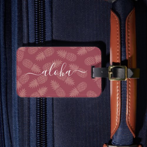 Rose Pink Tropical Pineapple Pattern Aloha Script  Luggage Tag