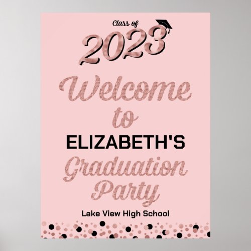 Rose Script Confetti Grad Party Pink Welcome Sign