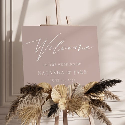 Rose Taupe Calligraphy Script Wedding Welcome Sign
