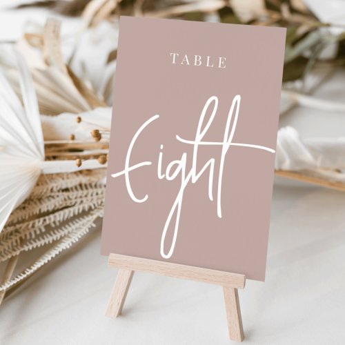 Rose Taupe Hand Scripted Table EIGHT Table Number