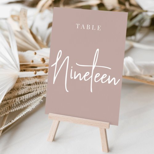 Rose Taupe Hand Scripted Table NINETEEN Table Number