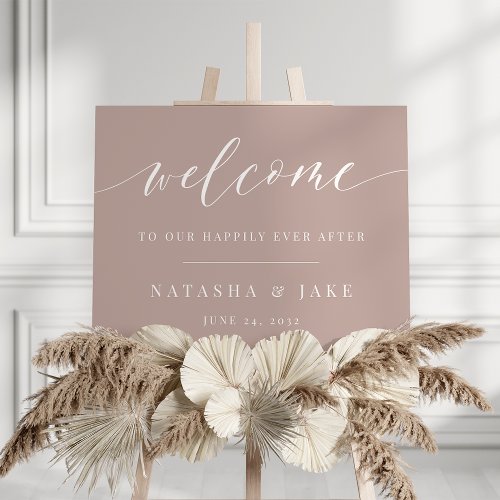 Rose Taupe Happily Ever After Wedding Welcome Sign