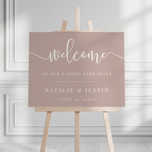 Rose Taupe Happily Ever After Wedding Welcome Sign