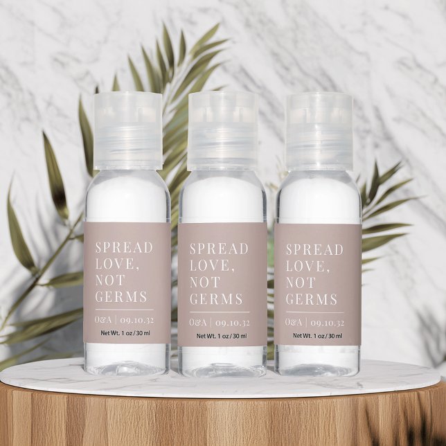 Rose Taupe | Spread Love, Not Germs Wedding Hand Sanitizer (Creator Uploaded)