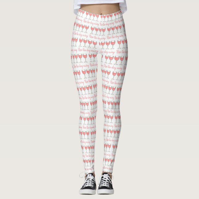 Rosé The Day Away Pink Rose Glass Wine Lover Leggings (Front)