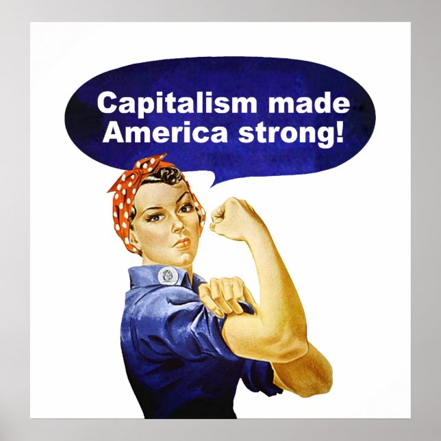 Rose the Riveter-Capitalism poster (Front)