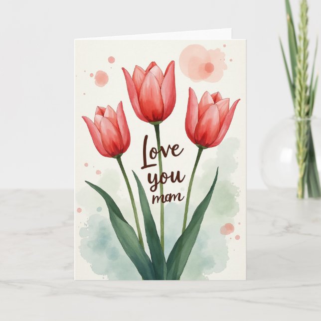 Rose Tinted Mom Love Card (Front)