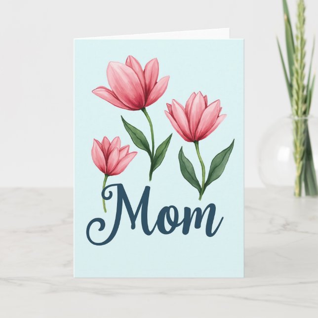 Rose Tinted Moms Love Card (Front)