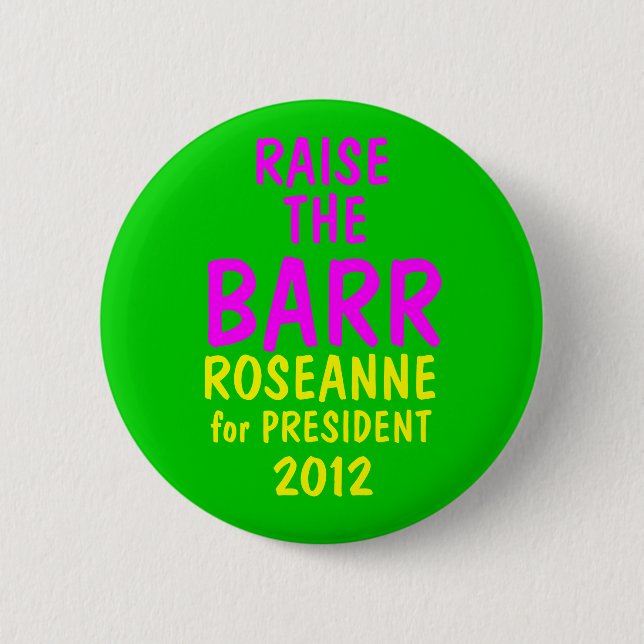 Roseanne Barr 2012 Pinback Button (Front)