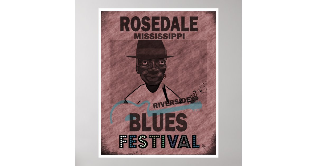 Rosedale Mississippi Blues Festival Guitar Poster | Zazzle