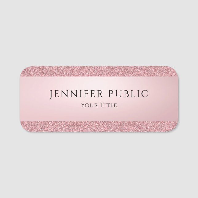 Rosegold Glitter Modern Elegant Template Trendy Name Tag (Front)