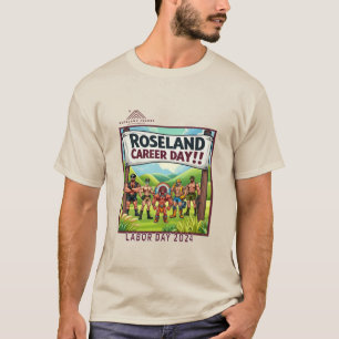 Roseland 2024 Labor Day "Career Day" T-Shirt