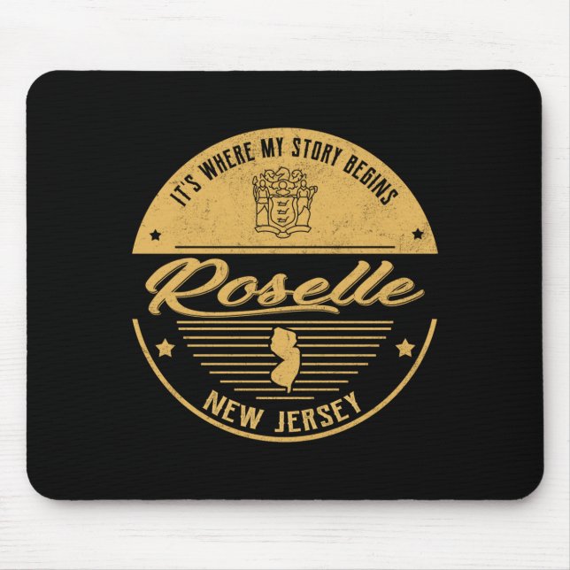 Roselle New Jersey Its Where My Story Begins _1  Mouse Pad (Front)