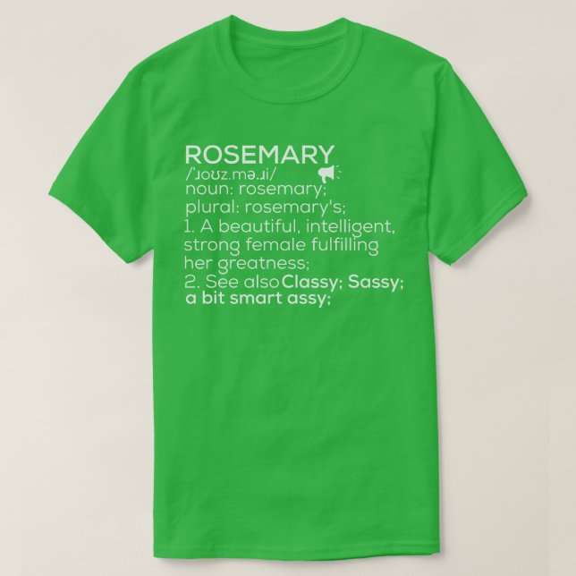 Rosemary Name Rosemary Definition Rosemary Female  T-Shirt (Design Front)