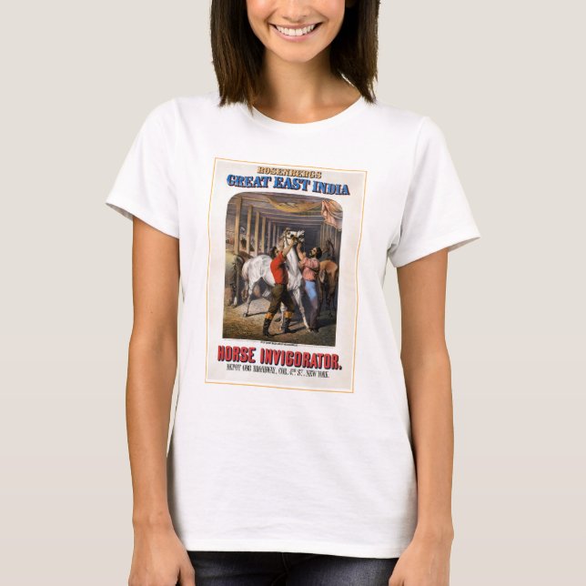 Rosenberg's Great East India Horse Invigorator. T-Shirt (Front)