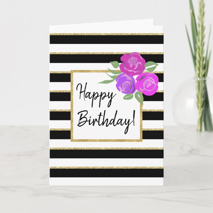 Roses and Black White Gold Stripe Birthday Card | Zazzle