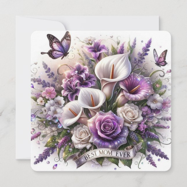 Roses and Calla Lilies Best Mom Ever Holiday Card (Front)