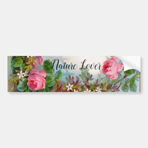 ROSES AND JASMINES FLORAL BEAUTY NATURE LOVER BUM BUMPER STICKER