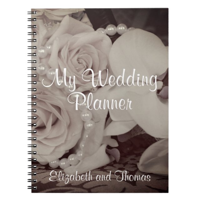Roses and Pearls 'My Wedding Planner" Notebook (Front)