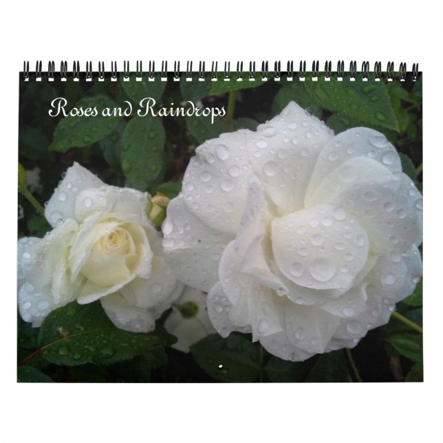 ROSES AND RAINDROPS calendar (Cover)