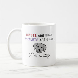 Roses Are Gray Coffee Mug