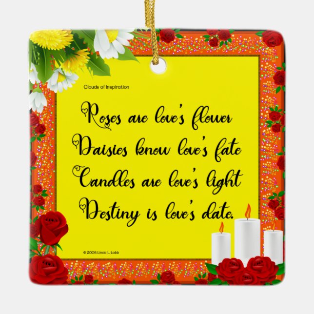 Roses Are Love's Flower ornament (Front)