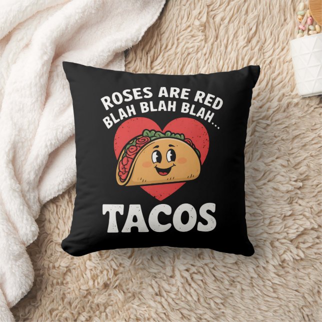 Roses Are Red Blah Tacos Funny Valentine Day Throw Pillow (Blanket)