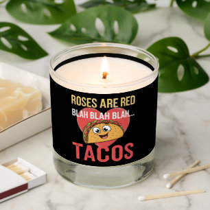 Roses Are Red Blah Tacos Valentines Day Food Lover Scented Candle