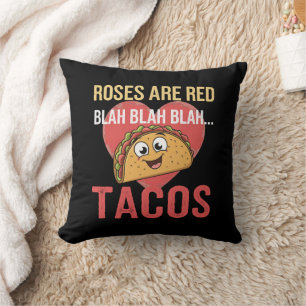 Roses Are Red Blah Tacos Valentines Day Food Lover Throw Pillow