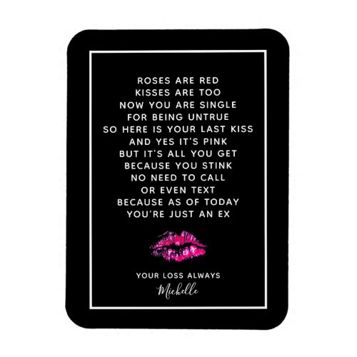 Roses Are Red Boyfriend Break Up Poem Personalized Magnet