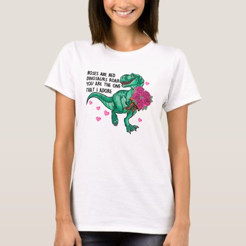 Roses Are Red Funny Dinosaur Valentines Day T_Shirt