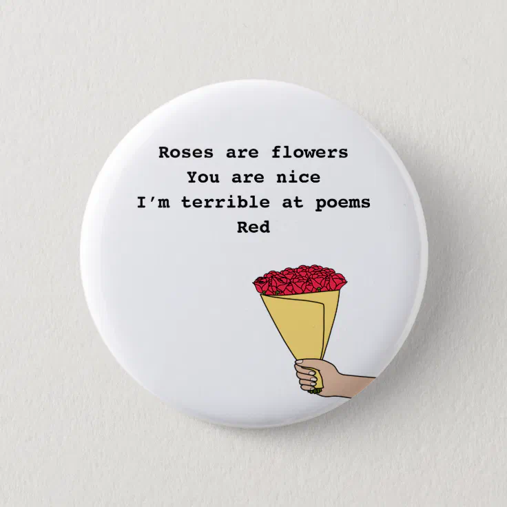 Roses are red funny poem Valentine's Day Button | Zazzle
