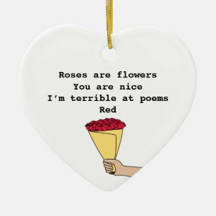 Roses are red funny poem Valentine’s Day Ceramic Ornament