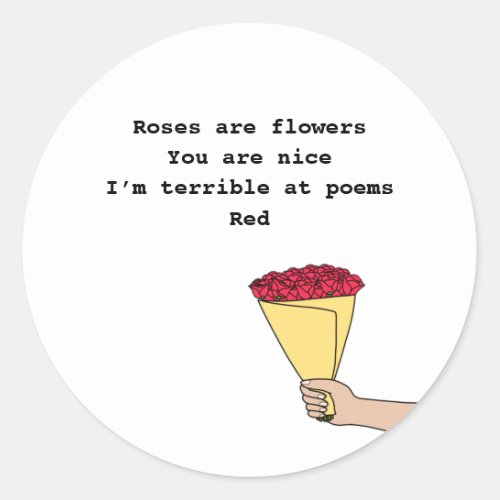 Roses are red funny poem Valentineâs Day Classic Round Sticker