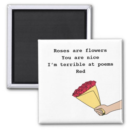 Roses are red funny poem Valentineâs Day magnet