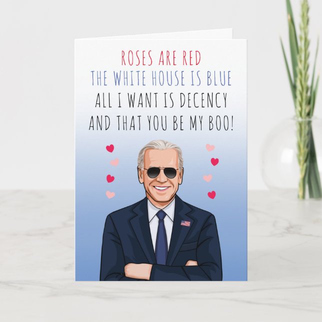 Roses are Red The White House is Blue Valentine Card (Front)