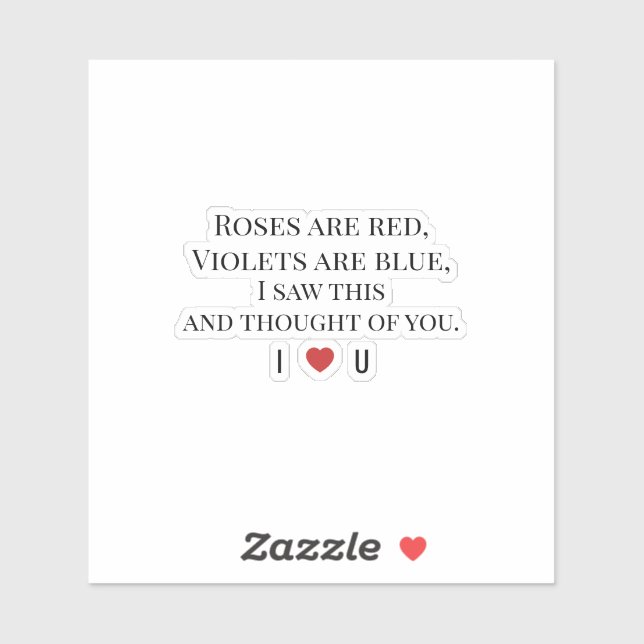 Roses Are Red Valentine's - I ♥ U Funny Romantic   Sticker (Sheet)