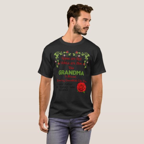 Roses Are Red Violets Are Blue This Grandma T_Shirt