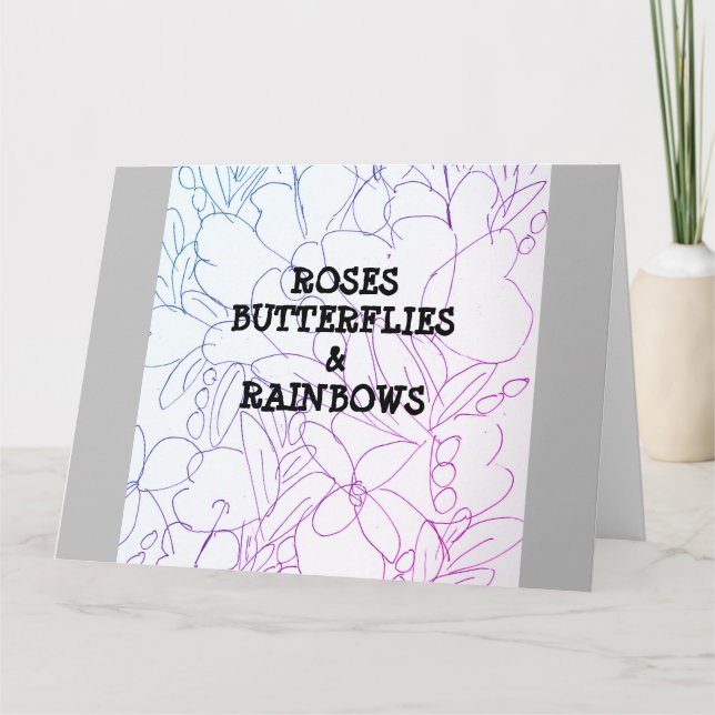 Roses Butterflies & Rainbows Vivid   Card (Front)